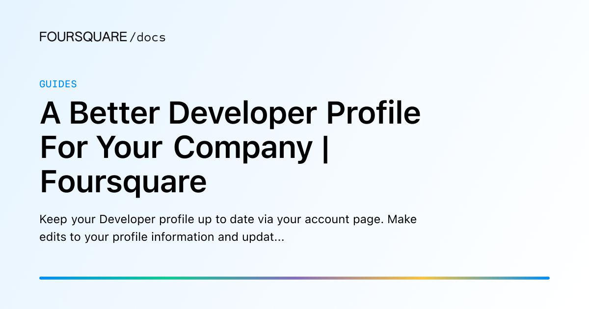 Manage Your Developer Profile