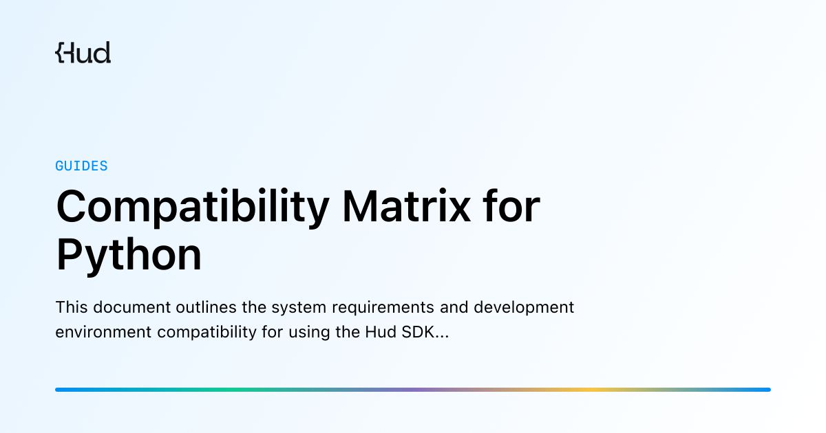 Compatibility Matrix for Python