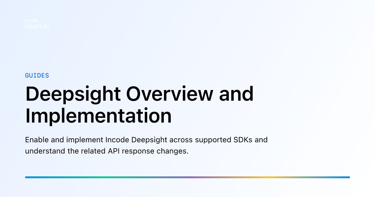 Deepsight Overview and Implementation