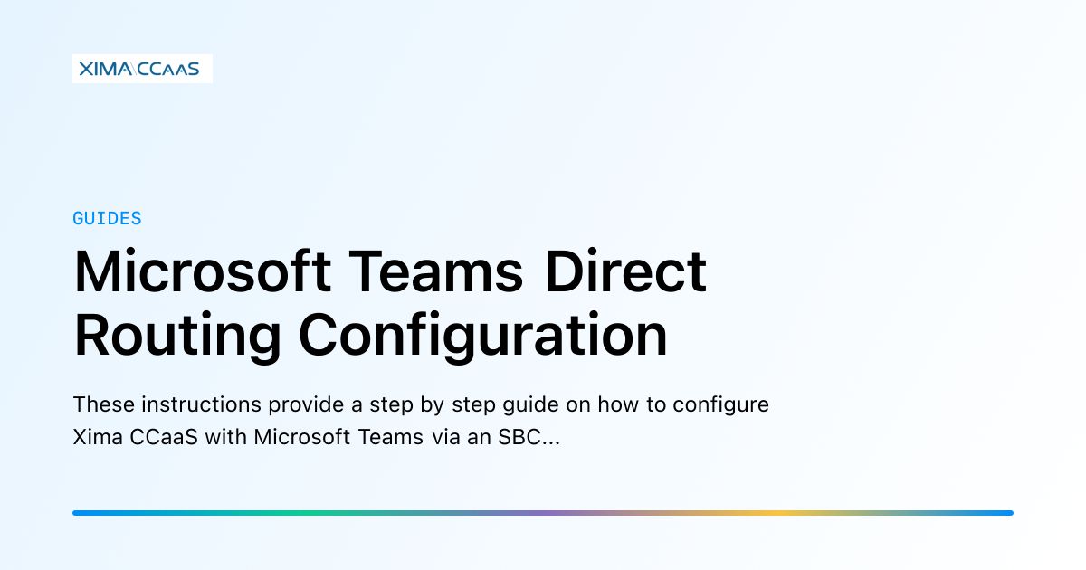 Microsoft Teams Direct Routing Configuration