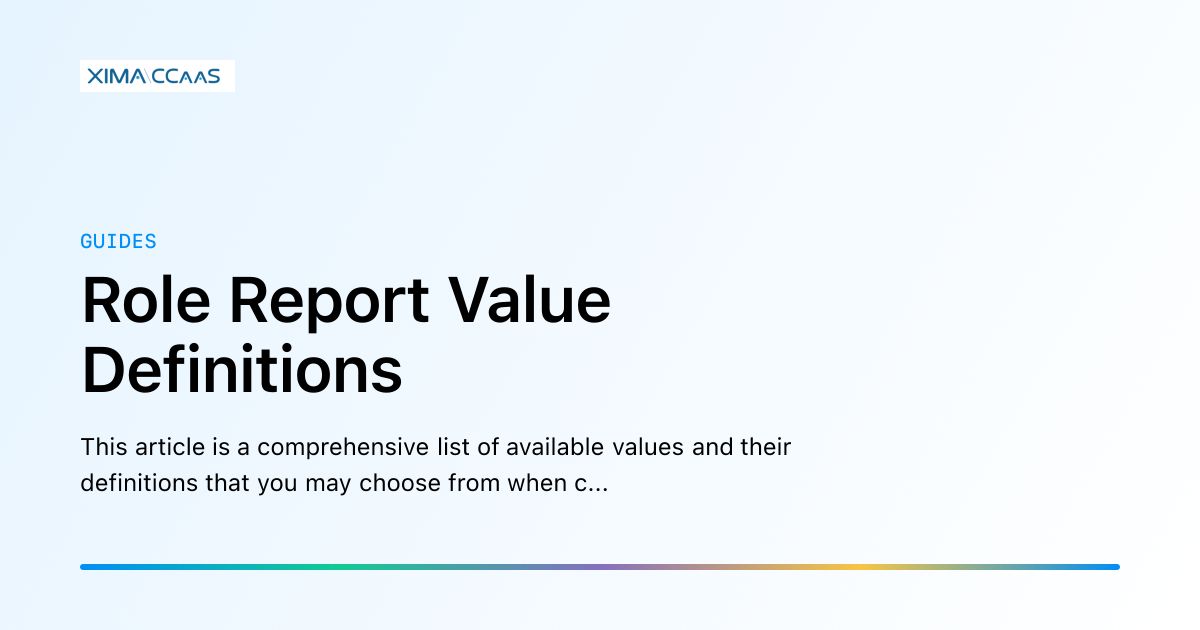Role Report Value Definitions