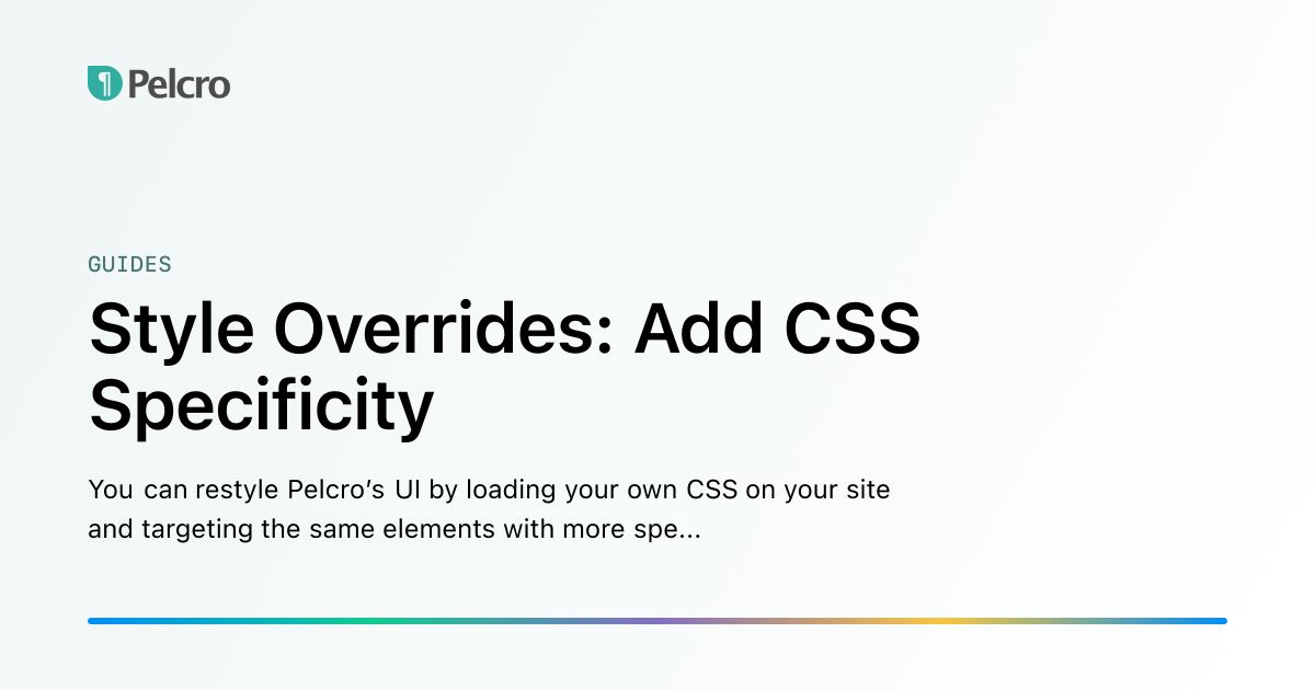 Style Overrides: Add CSS Specificity