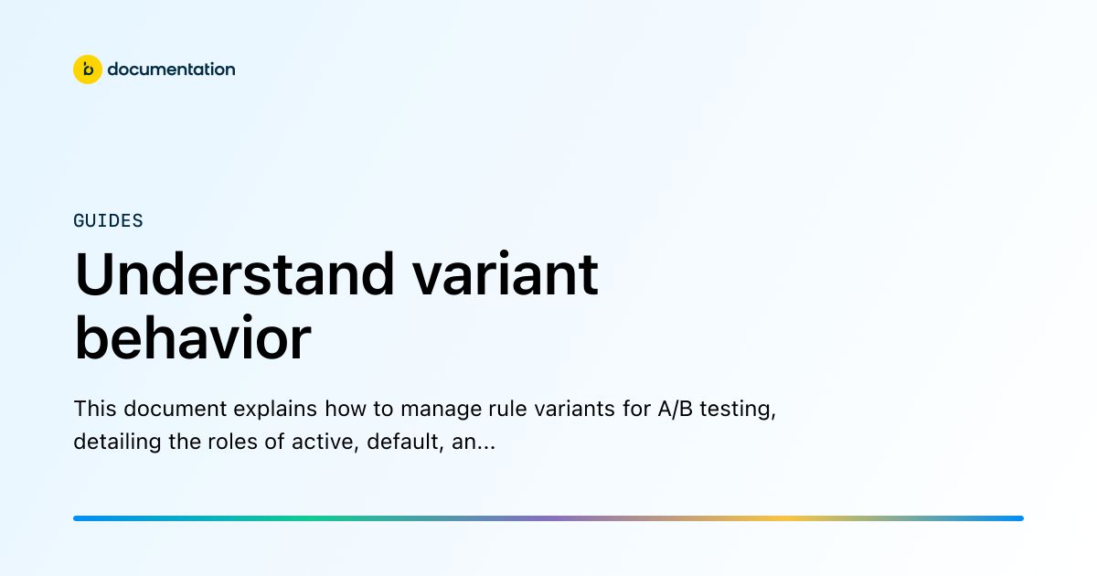 Understand variant behavior