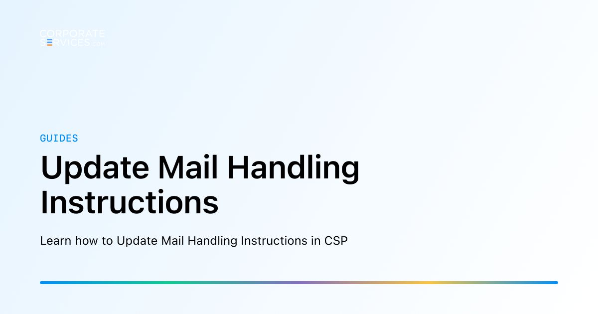 Update Mail Handling Instructions