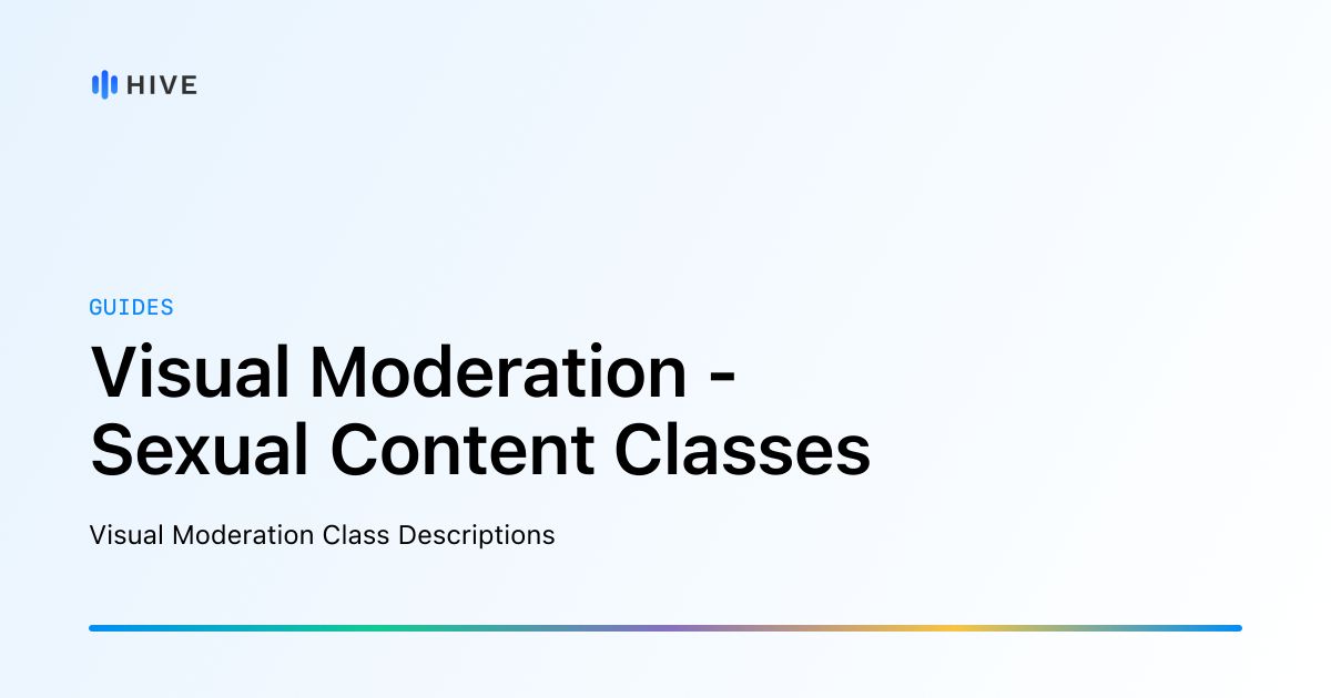 https://docs.thehive.ai/docs/sexual-content social preview image