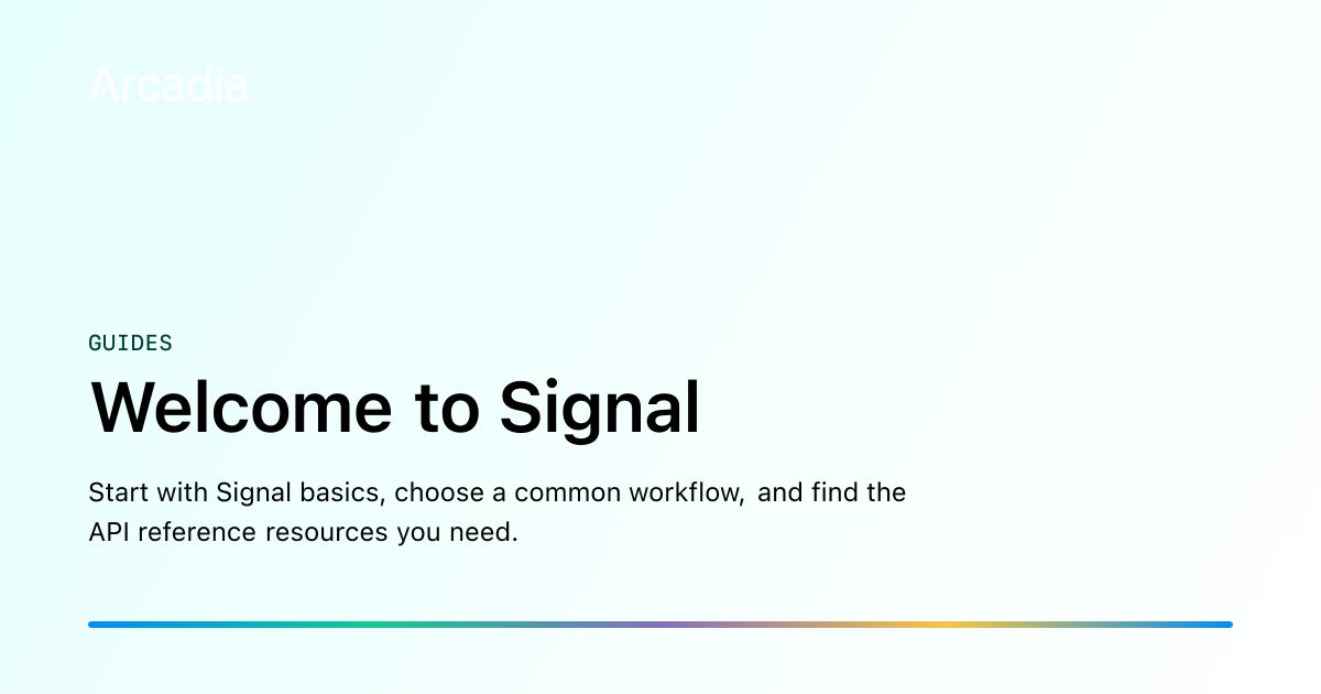 Welcome to Signal