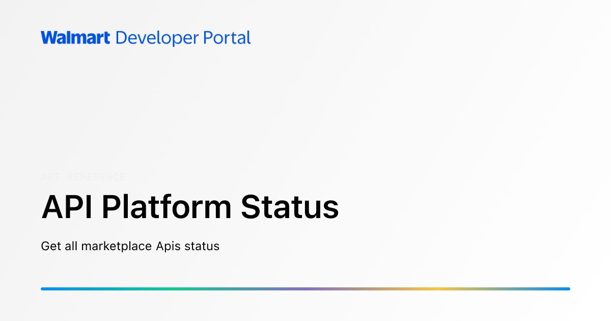 API Platform Status