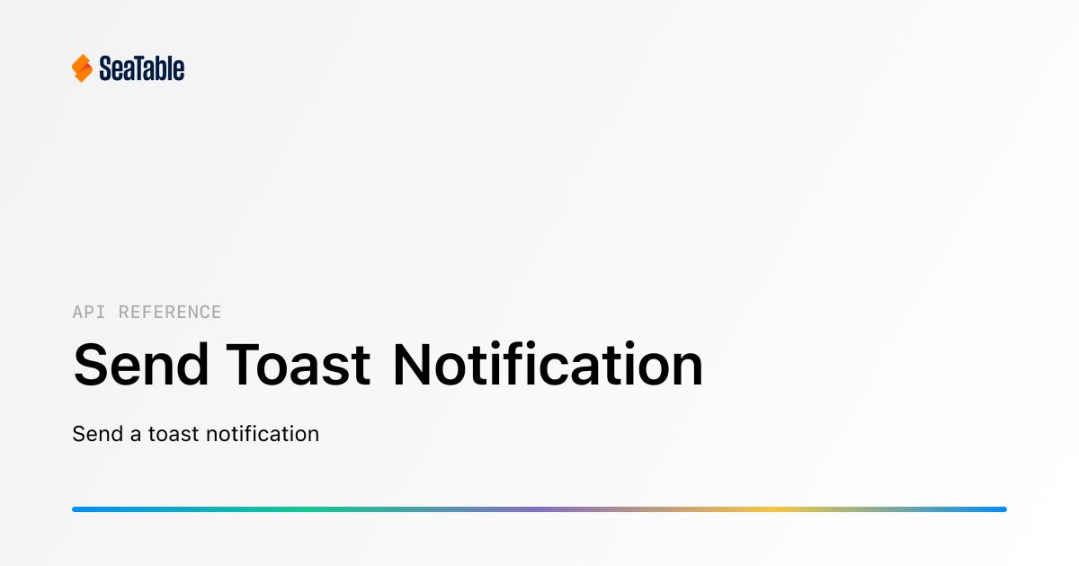 Send Toast Notification