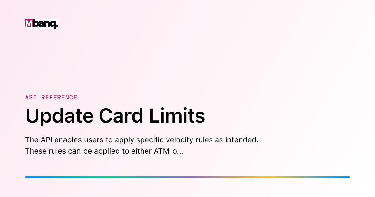 Reference Update Update Card Limits